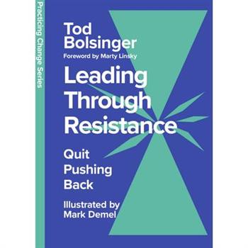 Leading Through Resistance