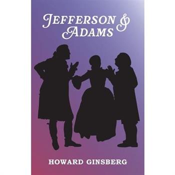 Jefferson & Adams