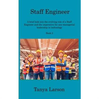 Staff Engineer Book 2