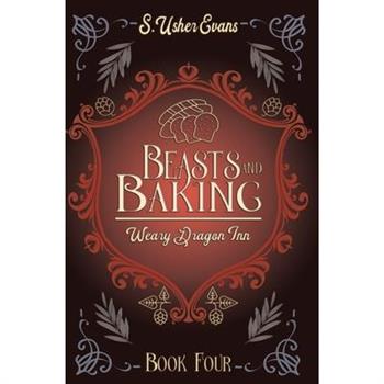 Beasts and Baking