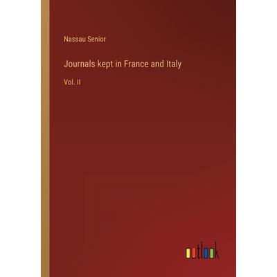 Journals kept in France and Italy
