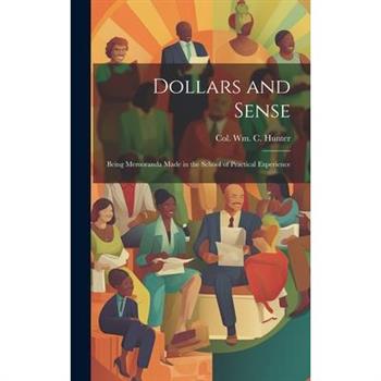 Dollars and Sense