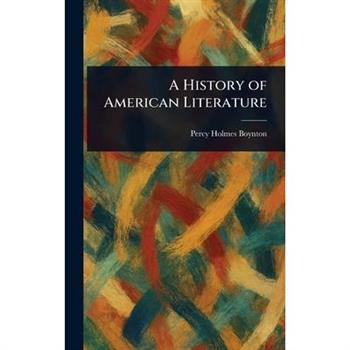 A History of American Literature
