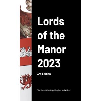 The Lords of the Manor 2023 (3rd Edition)