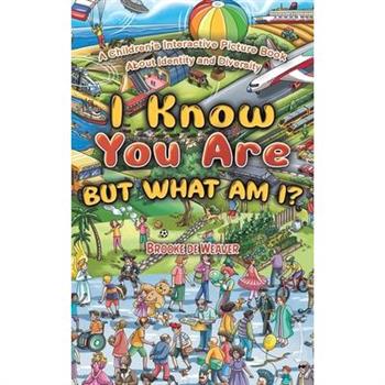 I Know You Are, But What Am I?