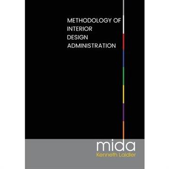 Methodology of Interior Design Administration