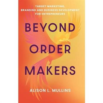 Beyond Order Makers
