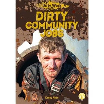 Dirty Community Jobs