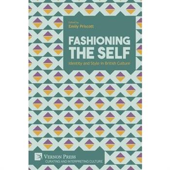 Fashioning the Self