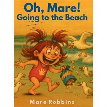 Oh, Mare! Going to the Beach