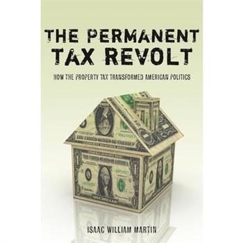 The Permanent Tax Revolt