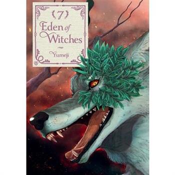 Eden of Witches Volume 7