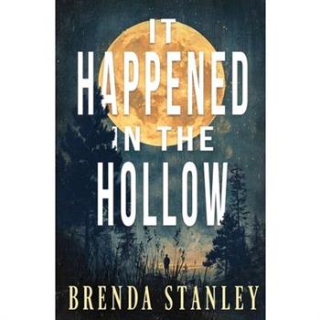 It Happened in the Hollow