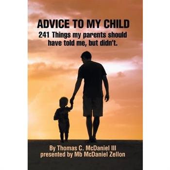 Advice to My Child