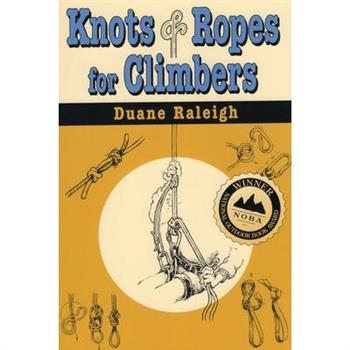 Knots & Ropes for Climbers
