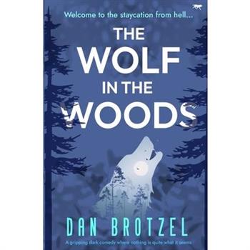 The Wolf in the Woods