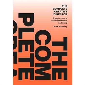 The Complete Creative Director