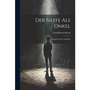 Der Neffe Als Onkel