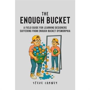 The Enough Bucket
