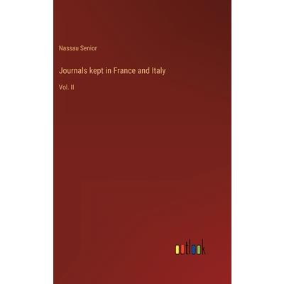 Journals kept in France and Italy