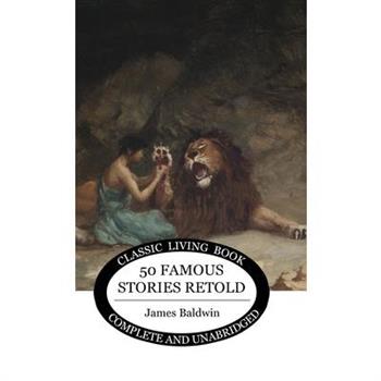 Fifty Famous Stories Retold