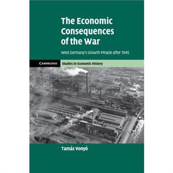 The Economic Consequences of the War