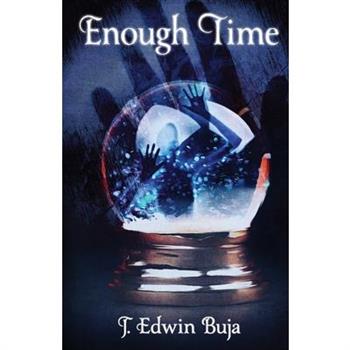 Enough Time