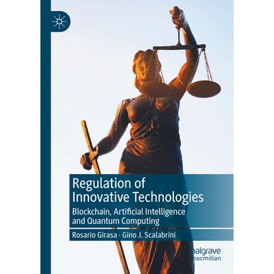 Regulation of Innovative Technologies