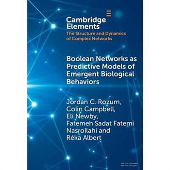 Boolean Networks as Predictive Models of Emergent Biological Behaviors