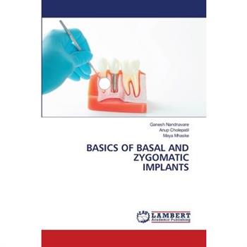 Basics of Basal and Zygomatic Implants