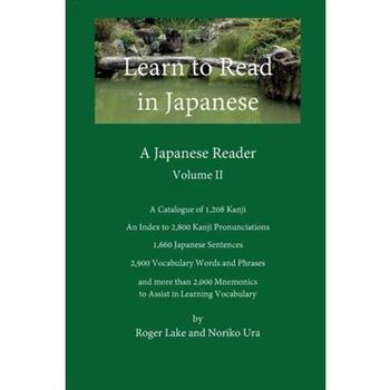 Learn to Read in Japanese, Volume II