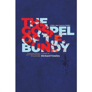 The Gospel of T.F. Bundy