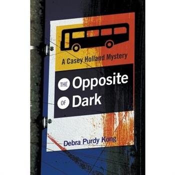 The Opposite of Dark