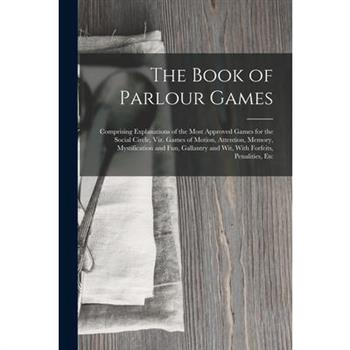 The Book of Parlour Games