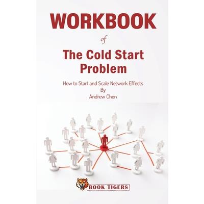 WORKBOOK of The Cold Start Problem WORKBOOK of The Cold Start Problem