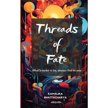Threads of Fate