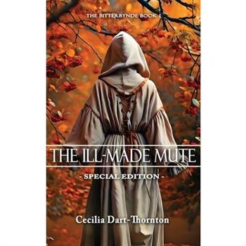 The Ill-Made Mute
