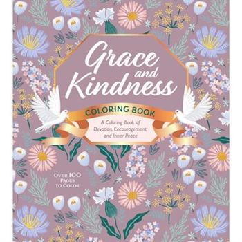 Grace and Kindness Coloring Book