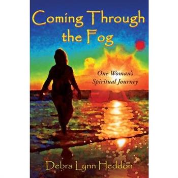 Coming Through the Fog