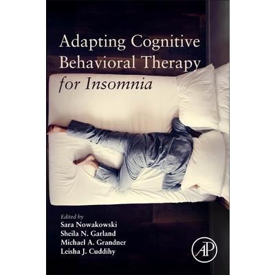 Adapting Cognitive Behavioral Therapy for Insomnia