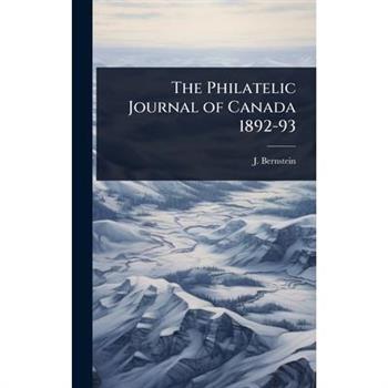 The Philatelic Journal of Canada 1892-93