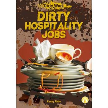 Dirty Hospitality Jobs