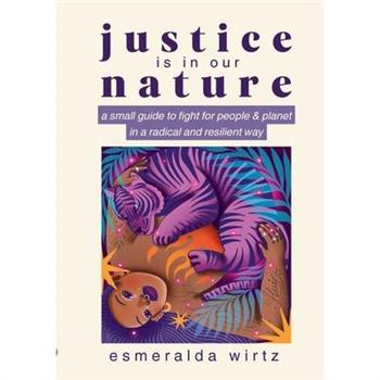 Justice Is in Our Nature