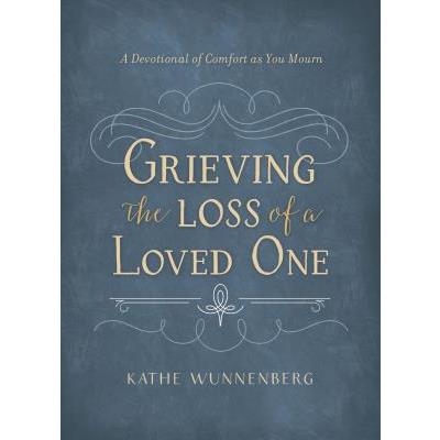 Grieving the Loss of a Loved One