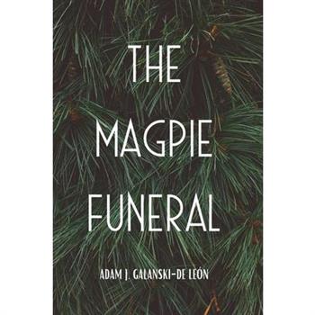 The Magpie Funeral