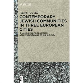 Contemporary Jewish Communities in Three European Cities