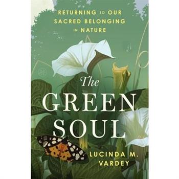 The Green Soul