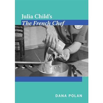 Julia Child's the French Chef