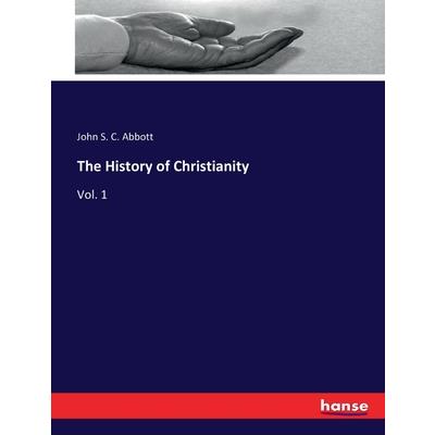 The History of Christianity