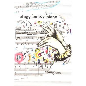 Elegy On Toy Piano
